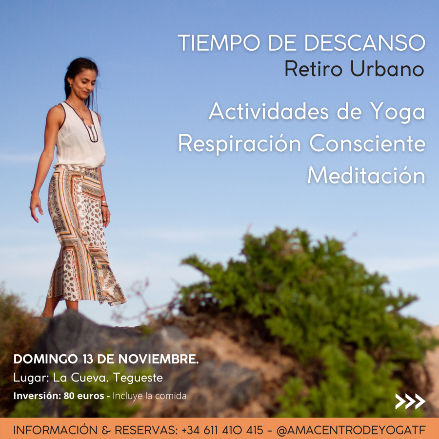 Programa del Retiro en Santa Cruz de Tenerife Yoga, Meditación, Música y Descanso Ama Yoga